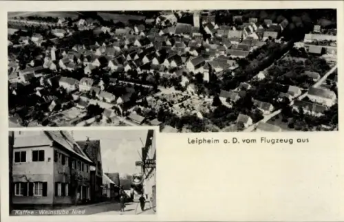 Ak Leipheim an der Donau Schwaben, Luftaufnahme von Leipheim, Kaffee-Weinstube Nied, Text auf der