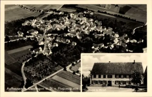Ak Aufhausen Geislingen an der Steige, Luftaufnahme von Aufhausen, Gasthaus z. Hirsch, ländliche 