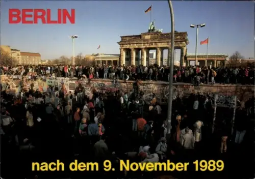 Ak Berlin Mitte, Brandenburger Tor und Berliner Mauer nach dem 9. November 1989