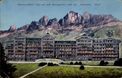 Ak Karersee Hotel und Rosengarten Dolomiten Südtirol