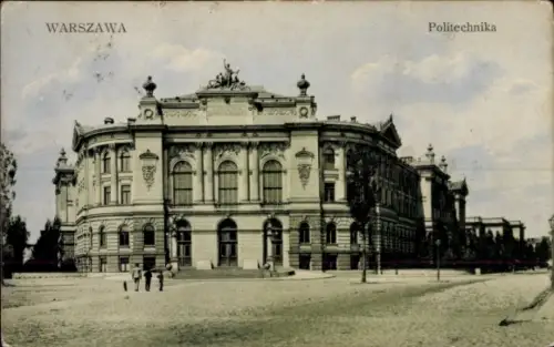 Ak Warszawa Warschau Polen,  Politechnika,  Architektur, Menschen auf der Straße