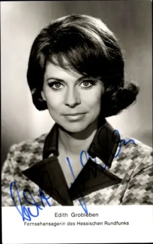 Ak Schauspielerin Edith Grobleben, Portrait, Autogramm, Fernsehansagerin, Hessischer Rundfunk