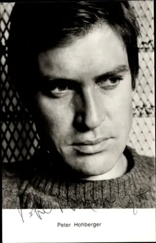 Ak Schauspieler Peter Hohberger, Portrait, Autogramm