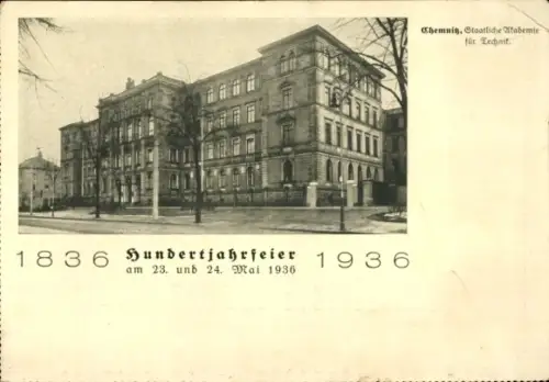 Ak Chemnitz in Sachsen, Hundertjahrfeier 1936,  Staatliche Akademie für Technik, 23. und 24. Mai 