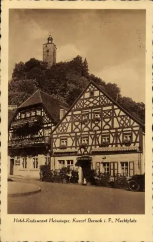 Ak Bad Berneck im Fichtelgebirge Bayern, Hotel-Restaurant Heissinger, Kurort  Marktplate