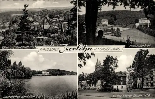 Ak Iserlohn im Märkischen Kreis, Franzosenhohl, Obere Stadtkirche, Seiler-See, Gaststätte