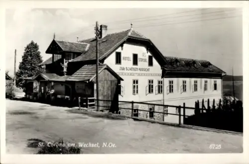 Ak St Corona am Wechsel in Niederösterreich, Hotel zur schönen Aussicht
