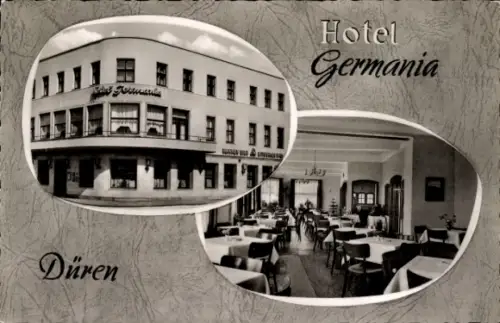 Ak Düren im Rheinland, Hotel Germania, Josef Schregel-Straße 20/22