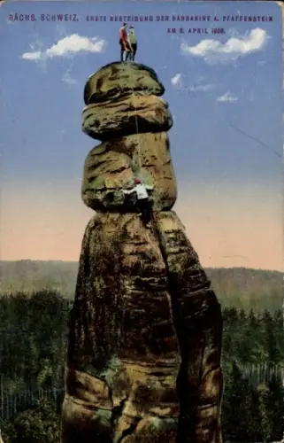 Ak Pfaffendorf Königstein an der Elbe Sächsische Schweiz, Barbarine, Erste Besteigung, 8. April 1906