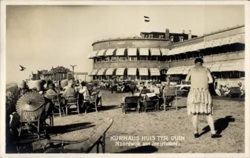 Ak Noordwijk aan Zee Südholland, Kurhaus Huis ter Duin,  Menschen, Stühle, Sonnenschirme