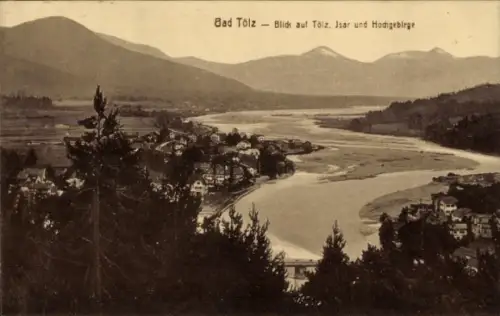 Ak Bad Tölz in Oberbayern, Blick auf Ort, Isar und Hochgebirge