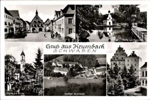 Ak Krumbach in Schwaben, Krumbad, Marktplatz, Gruß aus  Schwaben, Partie ad. Komm, Partie b. Kirc