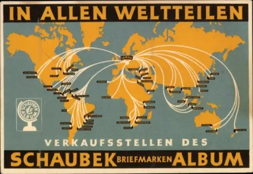 Ak Schaubek Briefmarken Album, Leipzig, Weltkarte, Verkaufsstellen in allen Weltteilen