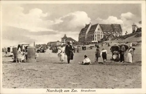 Ak Noordwijk aan Zee Südholland,  Strandleben, Restaurant, Hotel, Strand, Menschen