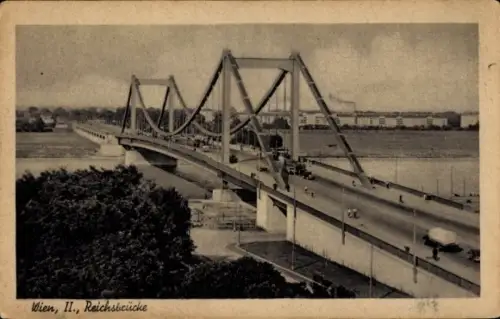 Ak Wien 2 Leopoldstadt, Reichsbrücke