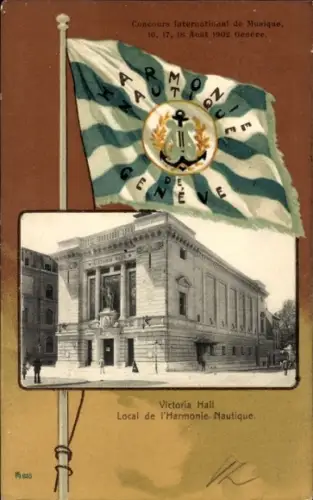 Passepartout Ak Genf Genf Schweiz, Victoria Hall Local de l'Harmonie Nautique, Fahne