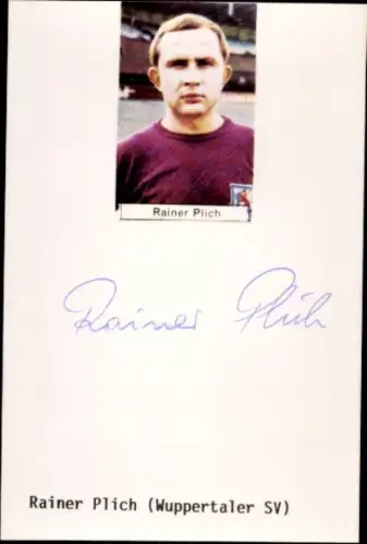 Autogramm Fußballer Rainer Pilch, SV Wuppertal, Portrait