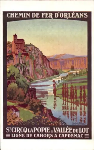 Künstler Ak Duval, C., St. Cirq la Popie Lot, Lot Valley, Orléans Railway