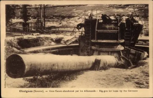 Ak Chuignes Somme, von den Deutschen zurückgelassene große Kanone, 1. WK