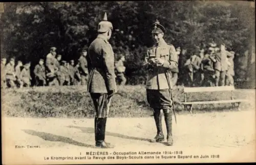 Ak Mézières Ardennes, Occupation Allemande, Le Kronprinz avant la Revue des Boys Scouts