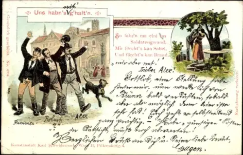 Litho Uns habn's g'halt'n, So fahr'n mal eini ins Soldatengwand, Mir förcht'n kan Sabel