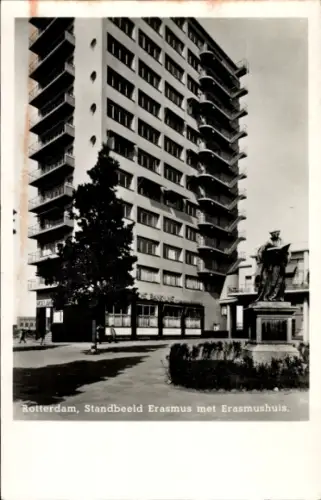 Ak Rotterdam Südholland Niederlande, Statue des Erasmus mit Erasmus-Haus