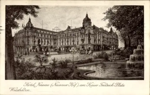Ak Wiesbaden in Hessen, Hotel Nassau, Nassauer Hof, Kaiser Friedrich-Platz