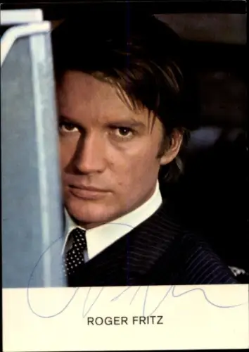 Ak Schauspieler Roger Fritz, Portrait, Autogramm