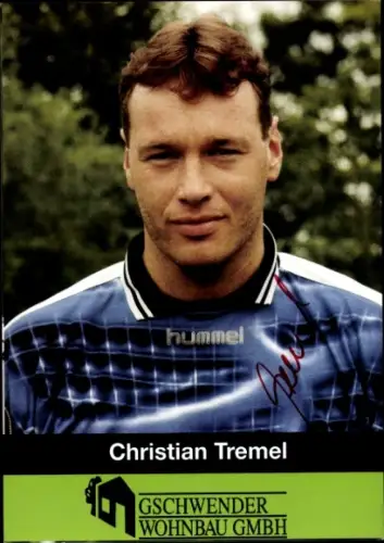 Autogrammkarte Fußballer Christian Tremel, 1. FC Schweinfurt 05, Autogramm
