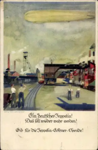 Künstler Ak Amtsberg, Otto, Ein Deutscher Zeppelin, Eckener Spende, Luftschiff, Industrieanlagen