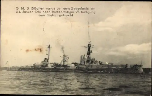 Ak Deutsches Kriegsschiff, SMS Blücher, im Seegefecht 1915 zum Sinken gebracht, Panzerkreuzer