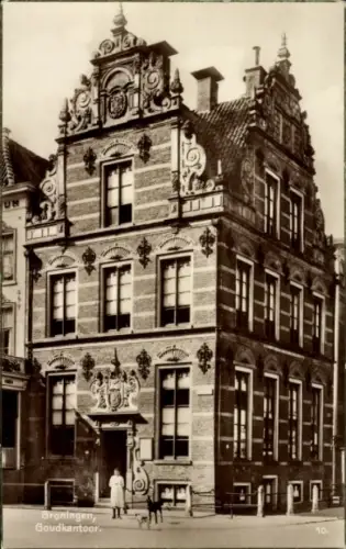 Ak Groningen Niederlande, Goudkantoor