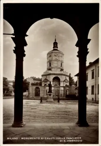 Ak Milano Mailand Lombardia,  Monumento ai Caduti, S. Ambrogio, Statue, Garten
