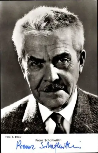 Ak Schauspieler Franz Schafheitlin, Portrait, Autogramm