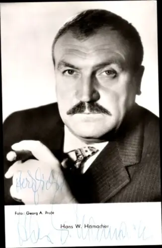 Ak Schauspieler Hans W. Hamacher, Portrait mit Zigarre, Autogramm