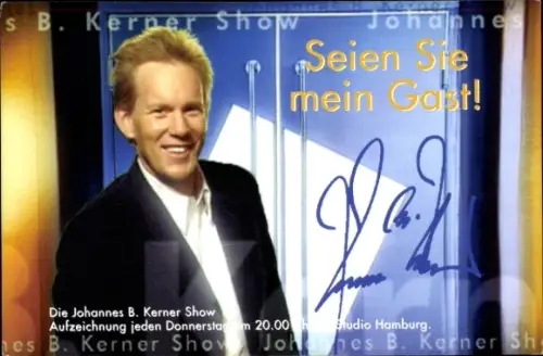 Ak Moderator Johannes B. Kerner, Portrait, Autogramm
