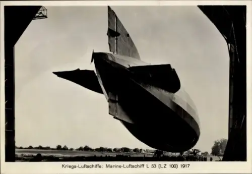 Sammelbild Zeppelin-Weltfahrten Bild 41 Kriegs-Luftschiffe, Marine-Luftschiff L 53 (LZ 100), 1917