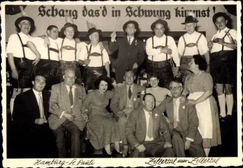 Foto Ak Hamburg Mitte St. Pauli, Zillertal bleibt Zillertal, Gruppe in Tracht