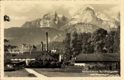 Ak Berchtesgaden in Oberbayern, Hofbräuhaus  Watzmann, Berge, Landschaft