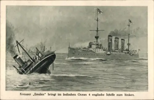 Ak Kreuzer Emden bringt im Indischen Ocean 4 englische Schiffe zum Sinken, Kaiserliche Marine