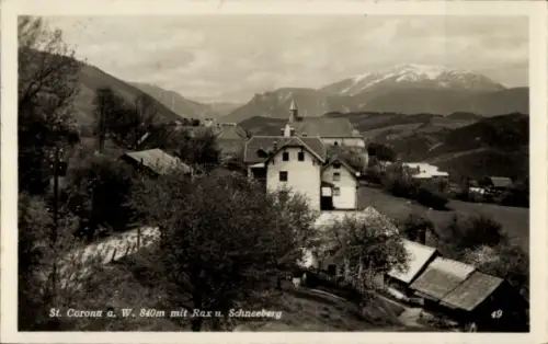 Ak St Corona am Wechsel in Niederösterreich, Gesamtansicht, Rax, Schneeberg