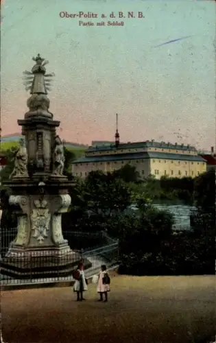 Ak Horní Police Oberpolitz Ober Politz Region Reichenberg, Schloss, Denkmal