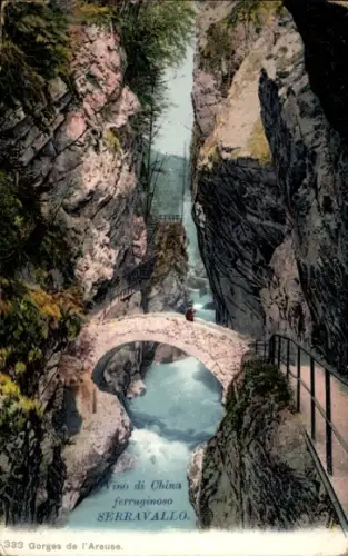 Ak Kanton Neuenburg, Gorges de l'Areuse, Reklame Serravallo, China-Wein mit Eisen