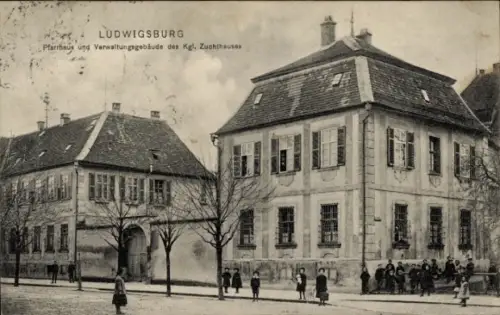 Ak Ludwigsburg in Württemberg,  Pfarrhaus, Verwaltungsgebäude, Kgl. Zuchthaus