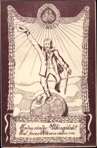 Künstler Ak Weltreise, Endnu rinder Vikingblodet, End farer Navenviden om