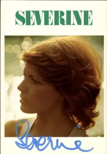 Ak Sängerin Severine, Portrait, Autogramm