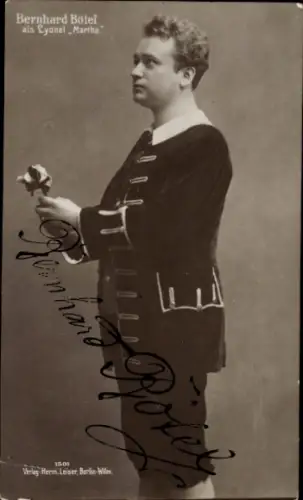 Ak Opernsänger und Schauspieler Bernhard Bötel, als Lyonel Martha, Autogramm