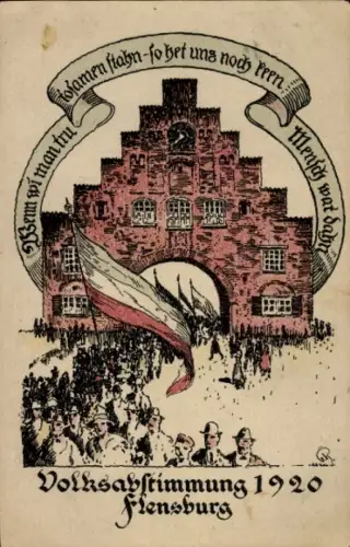 Künstler Ak Flensburg in Schleswig Holstein, Volksabstimmung 1920
