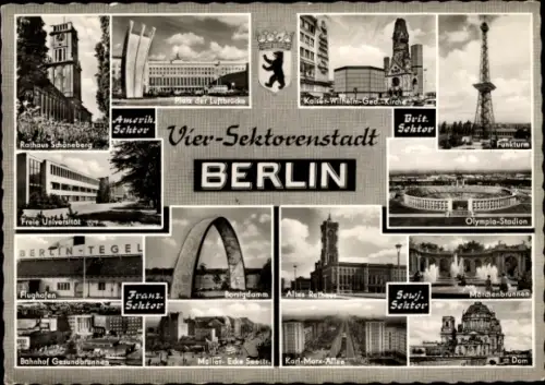 Ak Berlin, Vier-Sektoren-Stadt, Dom, Borsigdamm, Rathaus Schöneberg, Bhf. Gesundbrunnen, Tegel