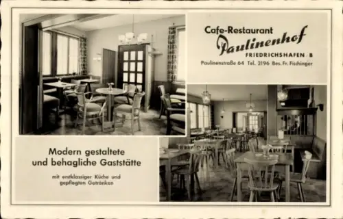 Ak Friedrichshafen am Bodensee, Modern gestaltete Gaststätte, erstklassige Küche, gepflegte Geträ